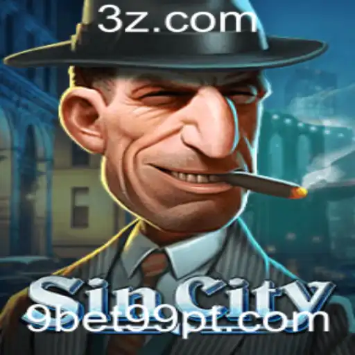 Explorando o Mundo de SinCity: Um Guia Completo para o Jogo 9bet99