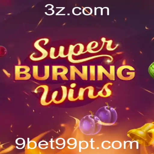 Descubra o Universo de SuperBurningWins no 9bet99